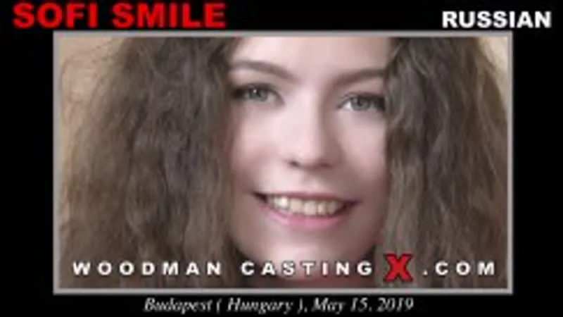 WoodmanCastingX - Sofi Smile